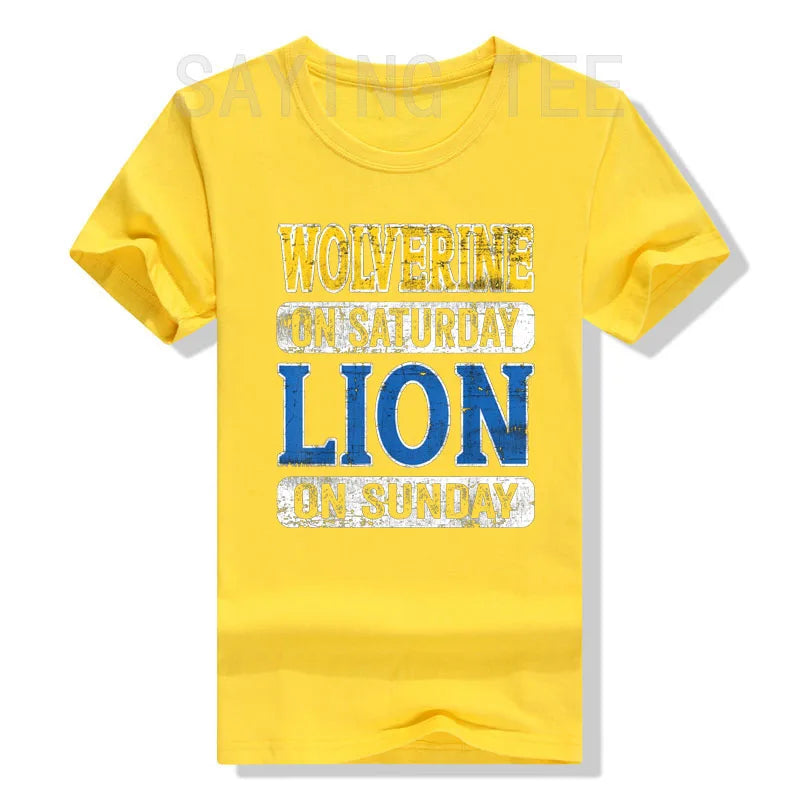 Wolverine on Saturday Lion on Sunday T-shirt