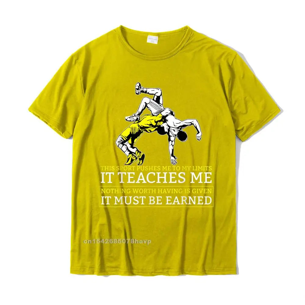 It Must Be Earned Wrestling T-Shirt Fitness Tight Cotton Mens Tops & Tees Cool Brand New T Shirt