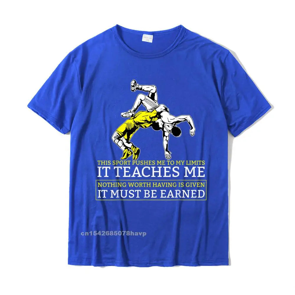 It Must Be Earned Wrestling T-Shirt Fitness Tight Cotton Mens Tops & Tees Cool Brand New T Shirt